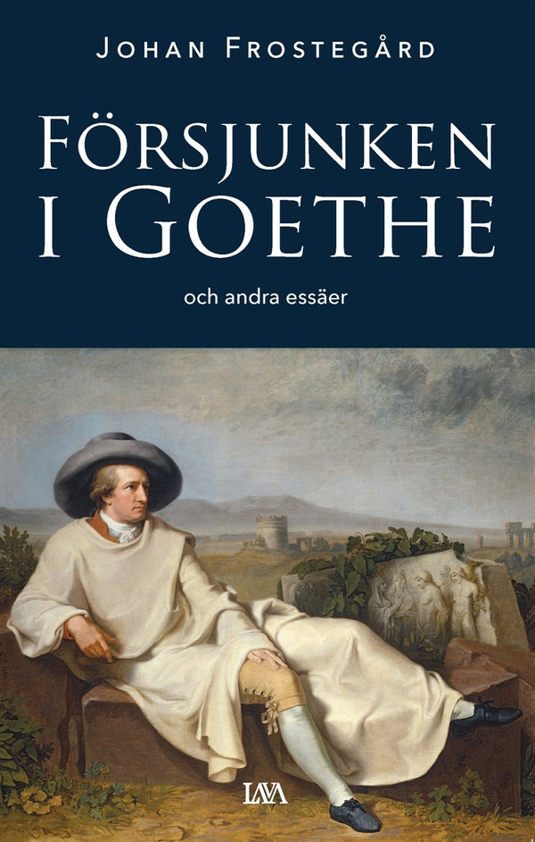 Försjunken i Goethe och andra essäer – E-bok – Laddas ner-Digitala böcker-Axiell-peaceofhome.se