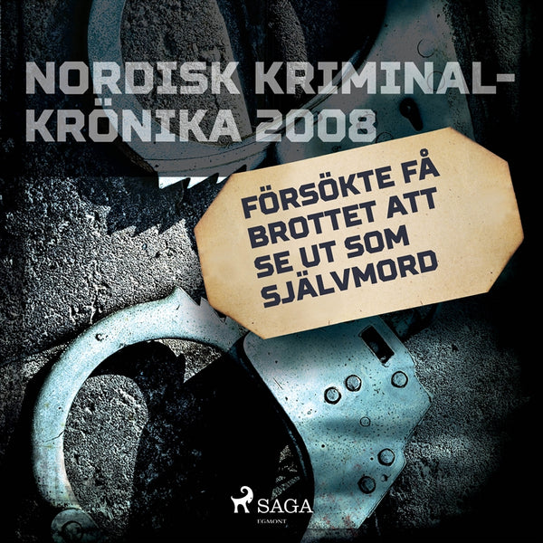 Försökte få brottet att se ut som självmord – Ljudbok – Laddas ner-Digitala böcker-Axiell-peaceofhome.se