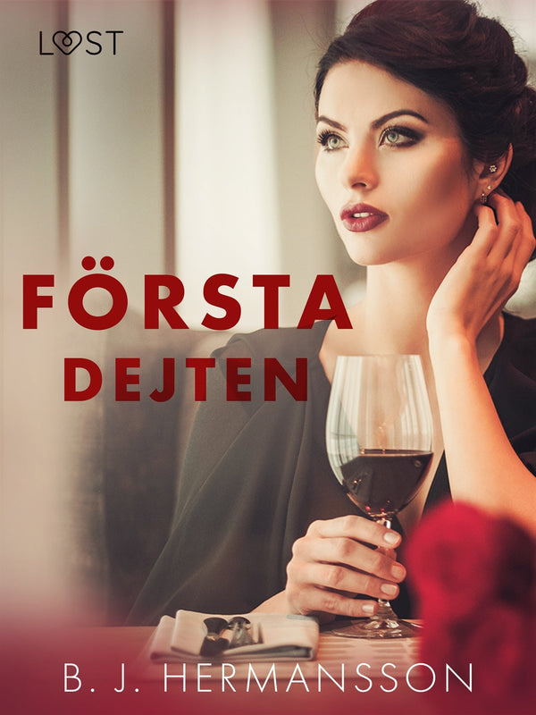 Första dejten - erotisk romance – E-bok – Laddas ner-Digitala böcker-Axiell-peaceofhome.se