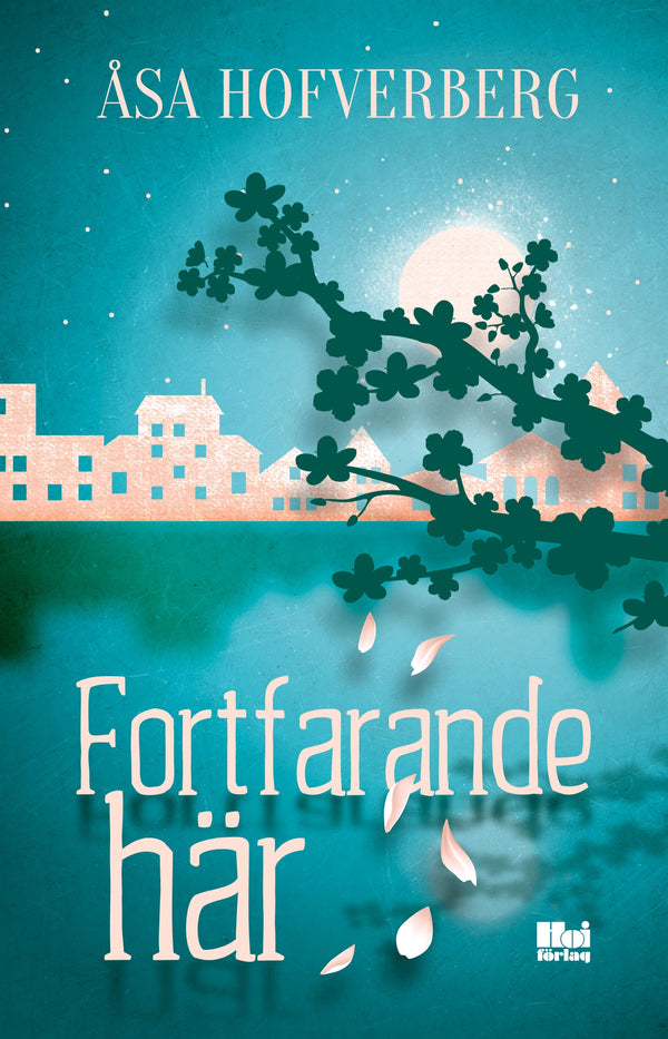 Fortfarande här – E-bok – Laddas ner-Digitala böcker-Axiell-peaceofhome.se