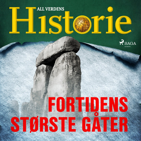 Fortidens største gåter – Ljudbok – Laddas ner-Digitala böcker-Axiell-peaceofhome.se