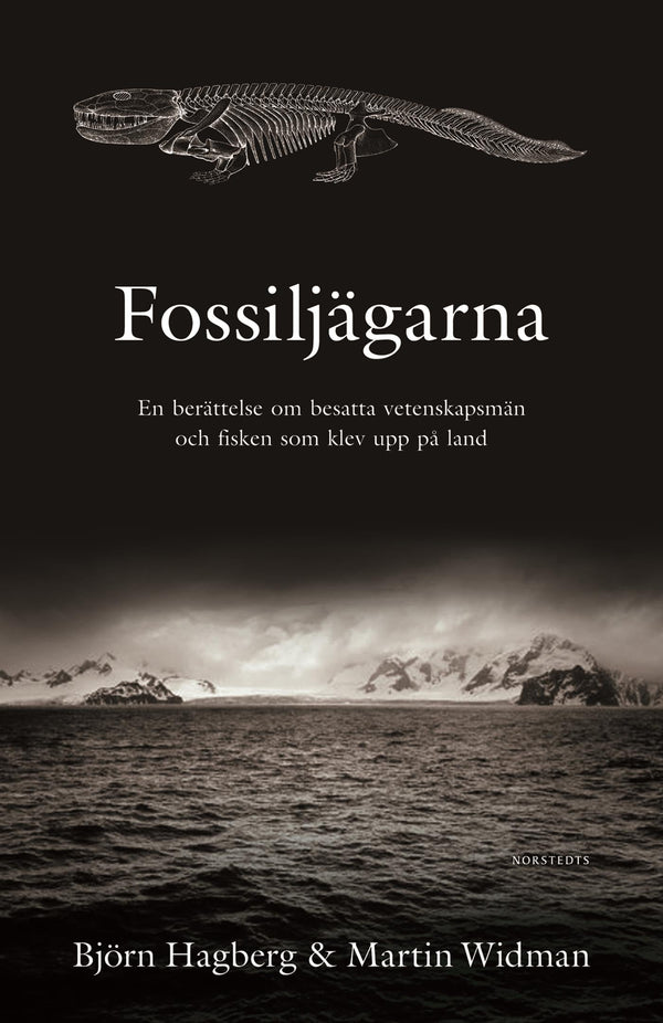 Fossiljägarna : en berättelse om besatta vetenskapsmän och fisken som klev upp på land – E-bok – Laddas ner-Digitala böcker-Axiell-peaceofhome.se