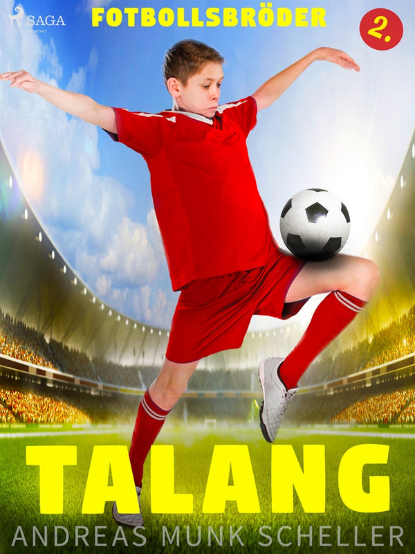 Fotbollsbröder 2 - Talang – E-bok – Laddas ner-Digitala böcker-Axiell-peaceofhome.se