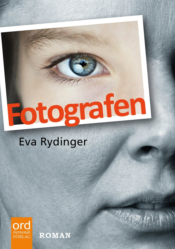 Fotografen – E-bok – Laddas ner-Digitala böcker-Axiell-peaceofhome.se