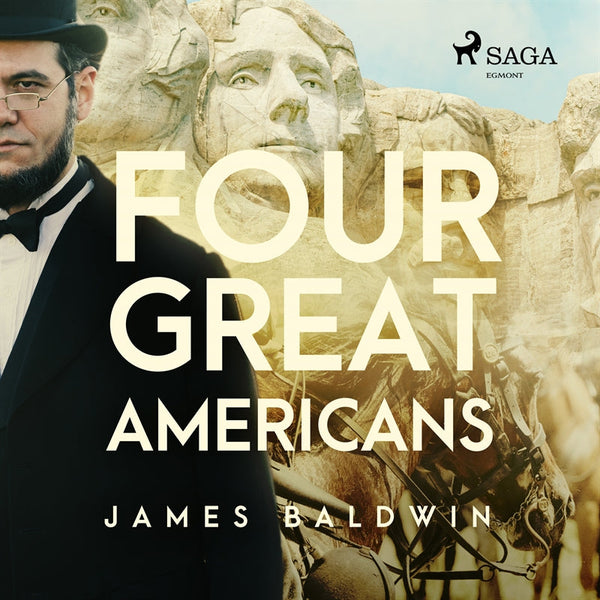 Four Great Americans – Ljudbok – Laddas ner-Digitala böcker-Axiell-peaceofhome.se