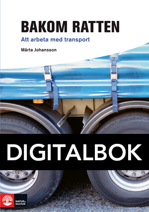 Framåt Bakom ratten - Att arbeta med transport Digitalbok-Digitala böcker-Natur & Kultur Digital-peaceofhome.se