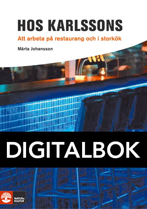 Framåt Hos Karlssons - Att arbeta på restaurang och i storkök Digitalbok-Digitala böcker-Natur & Kultur Digital-peaceofhome.se