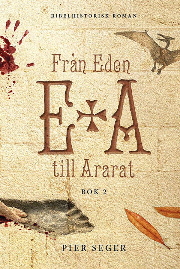 Från Eden till Ararat, Bok 2 – E-bok – Laddas ner-Digitala böcker-Axiell-peaceofhome.se