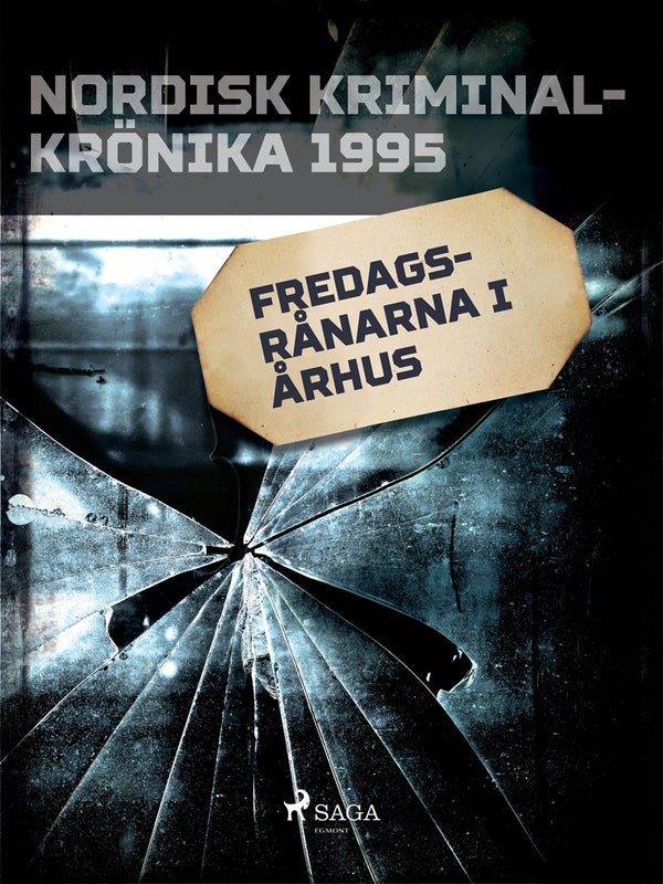 Fredagsrånarna i Århus – E-bok – Laddas ner-Digitala böcker-Axiell-peaceofhome.se
