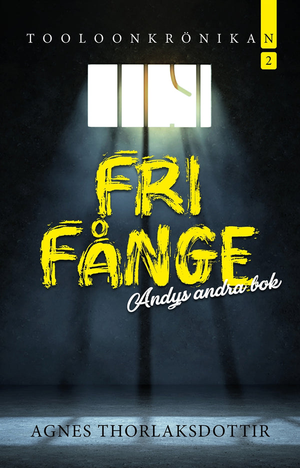 Fri fånge : Andys andra bok – E-bok – Laddas ner-Digitala böcker-Axiell-peaceofhome.se