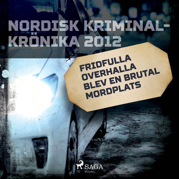 Fridfulla Overhalla blev en brutal mordplats – Ljudbok – Laddas ner-Digitala böcker-Axiell-peaceofhome.se