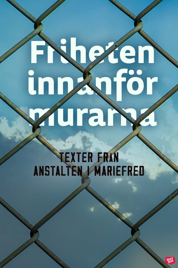 Friheten innanför murarna – E-bok – Laddas ner-Digitala böcker-Axiell-peaceofhome.se