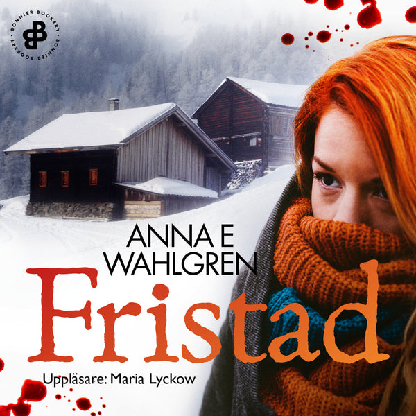 Fristad – Ljudbok – Laddas ner-Digitala böcker-Axiell-peaceofhome.se