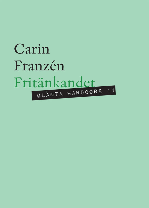 Fritänkandet : Kvinnliga libertiner och en annan humanism – E-bok – Laddas ner-Digitala böcker-Axiell-peaceofhome.se