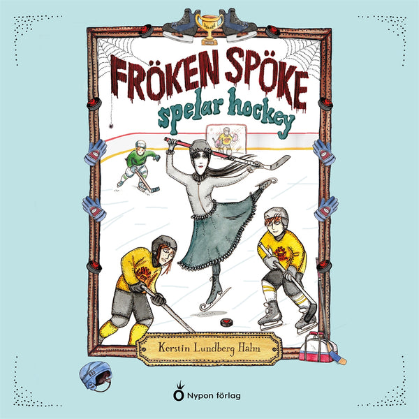 Fröken Spöke spelar hockey – Ljudbok – Laddas ner-Digitala böcker-Axiell-peaceofhome.se