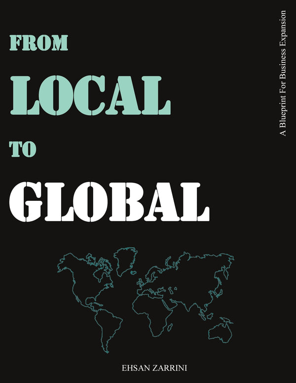 From Local to Global: A Blueprint for Business Expansion – E-bok – Laddas ner-Digitala böcker-Axiell-peaceofhome.se