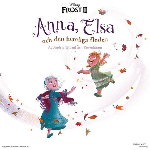 Frost 2 Anna, Elsa och den hemliga floden – Ljudbok – Laddas ner-Digitala böcker-Axiell-peaceofhome.se