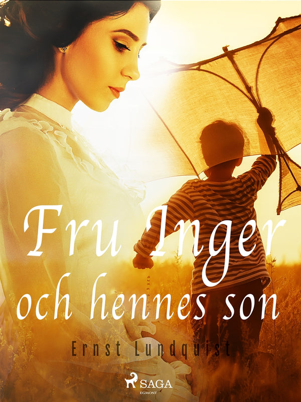 Fru Inger och hennes son – E-bok – Laddas ner-Digitala böcker-Axiell-peaceofhome.se