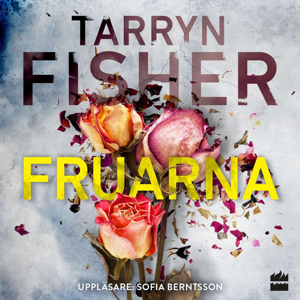 Fruarna – Ljudbok – Laddas ner-Digitala böcker-Axiell-peaceofhome.se