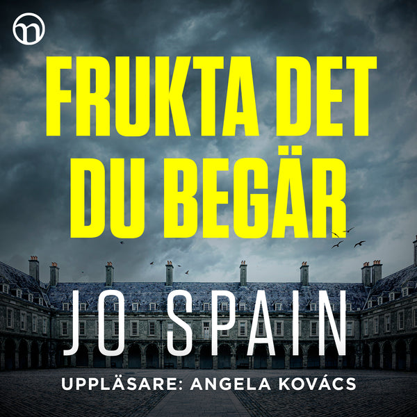 Frukta det du begär – Ljudbok – Laddas ner-Digitala böcker-Axiell-peaceofhome.se