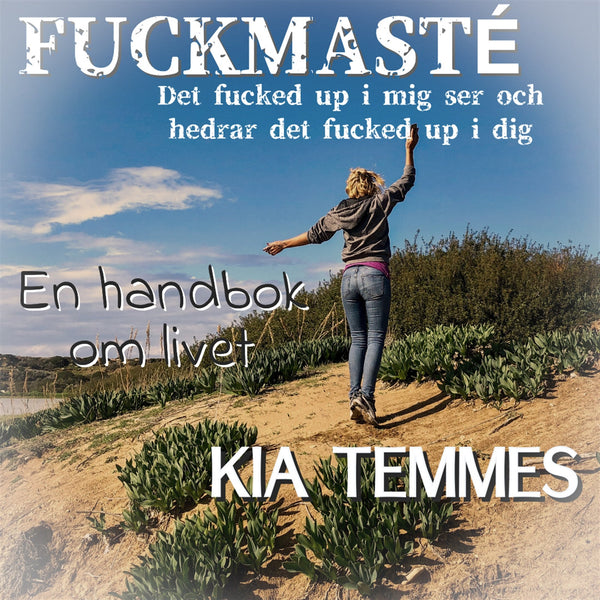 Fuckmasté, en handbok om livet – Ljudbok – Laddas ner-Digitala böcker-Axiell-peaceofhome.se