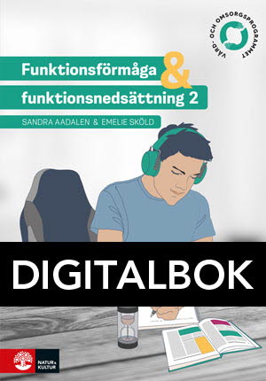 Funktionsförmåga och funktionsnedsättning 2 Digitalbok-Digitala böcker-Natur & Kultur Digital-peaceofhome.se