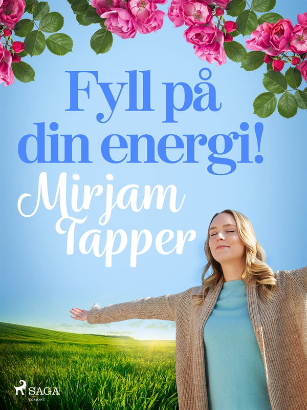 Fyll på din energi! – E-bok – Laddas ner-Digitala böcker-Axiell-peaceofhome.se