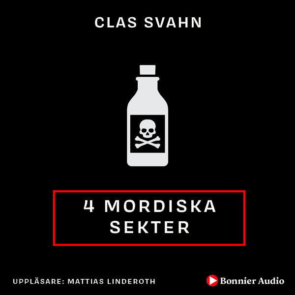 Fyra mordiska sekter : - – Ljudbok – Laddas ner-Digitala böcker-Axiell-peaceofhome.se