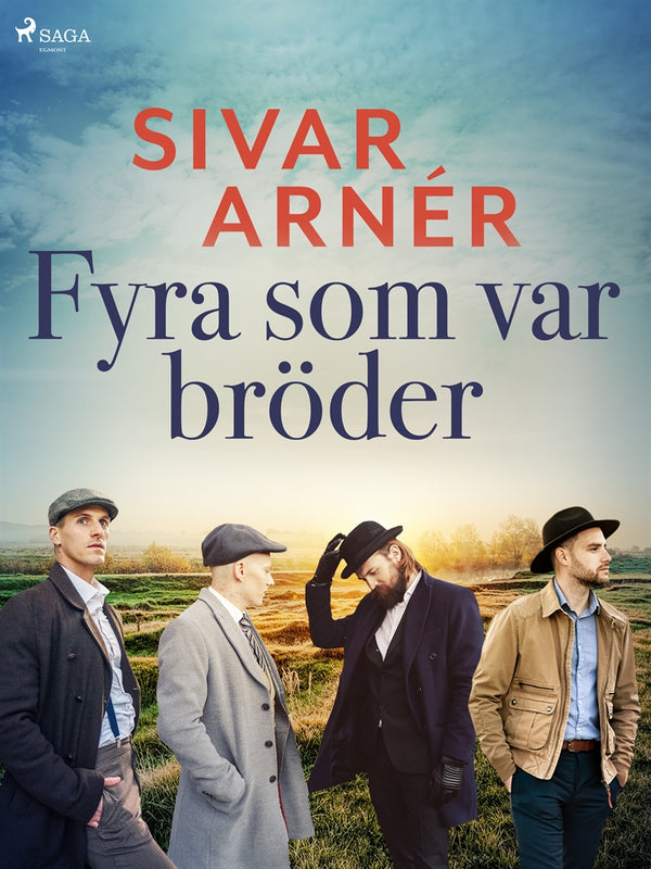 Fyra som var bröder – E-bok – Laddas ner-Digitala böcker-Axiell-peaceofhome.se
