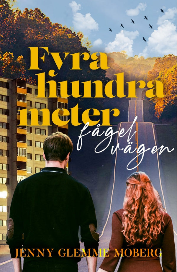 Fyrahundra meter fågelvägen – E-bok – Laddas ner-Digitala böcker-Axiell-peaceofhome.se
