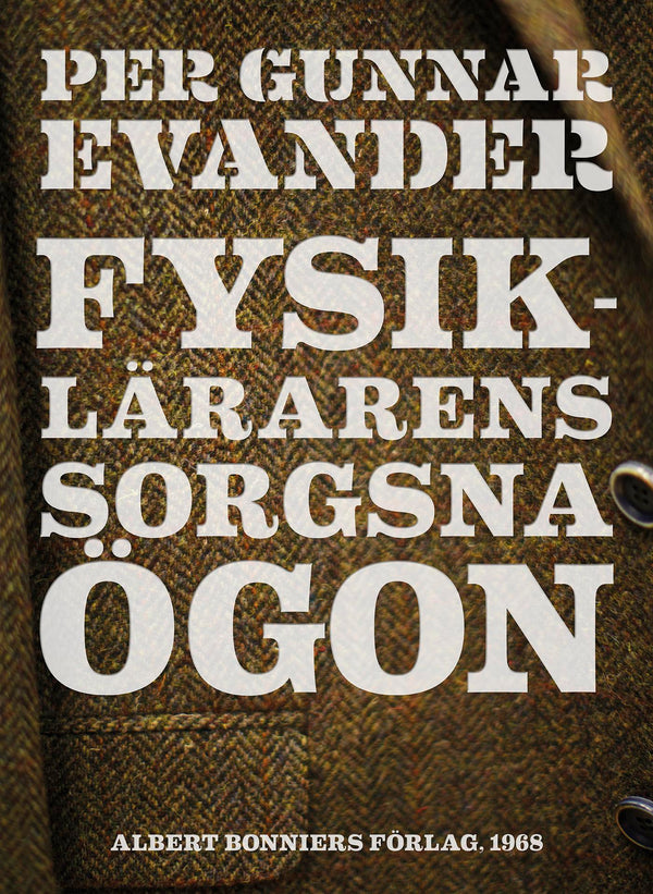 Fysiklärarens sorgsna ögon – E-bok – Laddas ner-Digitala böcker-Axiell-peaceofhome.se