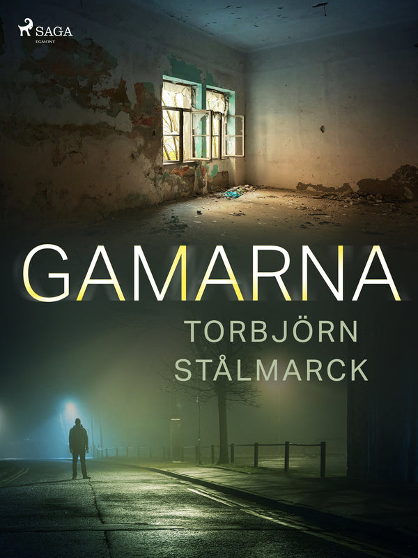 Gamarna – E-bok – Laddas ner-Digitala böcker-Axiell-peaceofhome.se
