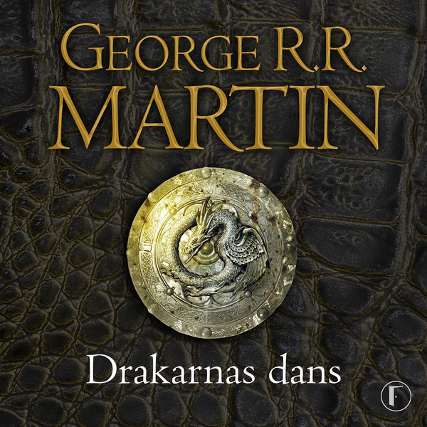 Game of thrones - Drakarnas dans – Ljudbok – Laddas ner-Digitala böcker-Axiell-peaceofhome.se