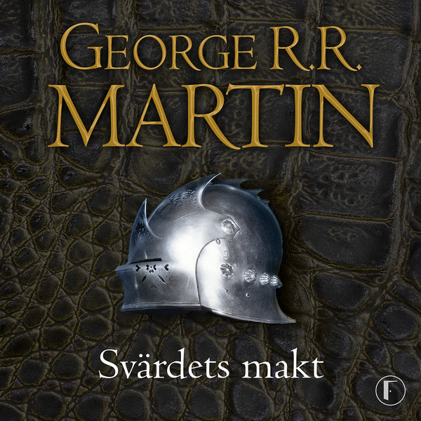 Game of thrones - Svärdets makt – Ljudbok – Laddas ner-Digitala böcker-Axiell-peaceofhome.se