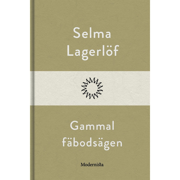 Gammal fäbodsägen – E-bok – Laddas ner-Digitala böcker-Axiell-peaceofhome.se