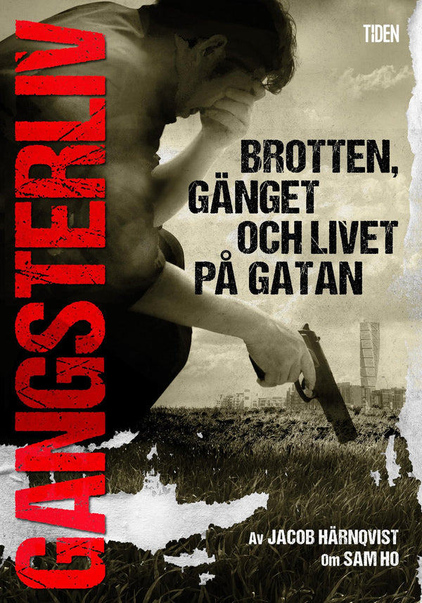 Gangsterliv : brotten, gänget och livet på gatan - den sanna historien om Sam Ho – E-bok – Laddas ner-Digitala böcker-Axiell-peaceofhome.se