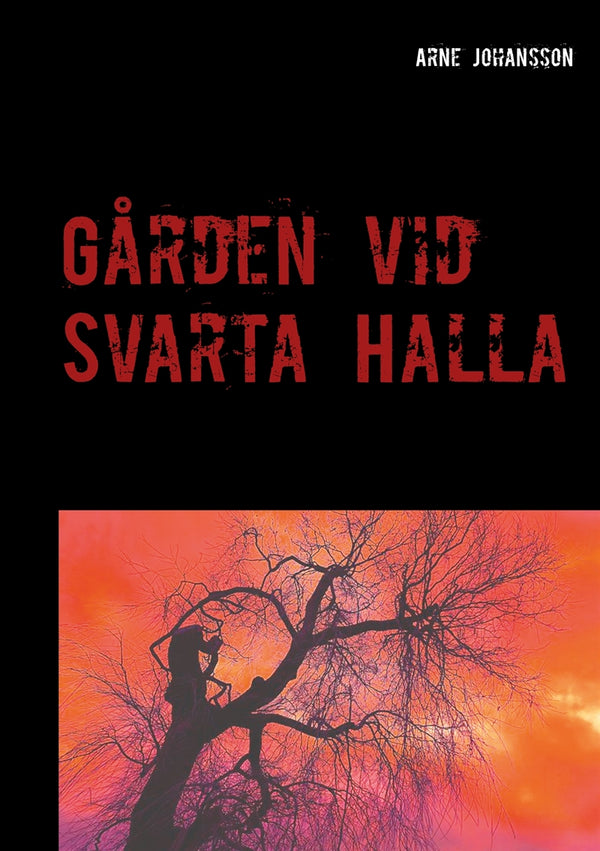 Gården vid Svarta Halla – E-bok – Laddas ner-Digitala böcker-Axiell-peaceofhome.se