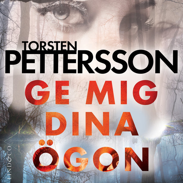 Ge mig dina ögon – Ljudbok – Laddas ner-Digitala böcker-Axiell-peaceofhome.se