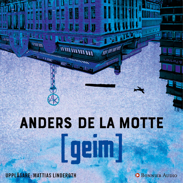 Geim – Ljudbok – Laddas ner-Digitala böcker-Axiell-peaceofhome.se