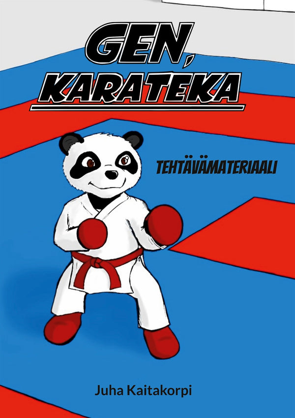 Gen, karateka - Tehtävämateriaali – E-bok – Laddas ner-Digitala böcker-Axiell-peaceofhome.se