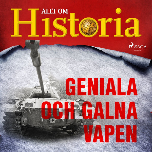 Geniala och galna vapen – Ljudbok – Laddas ner-Digitala böcker-Axiell-peaceofhome.se