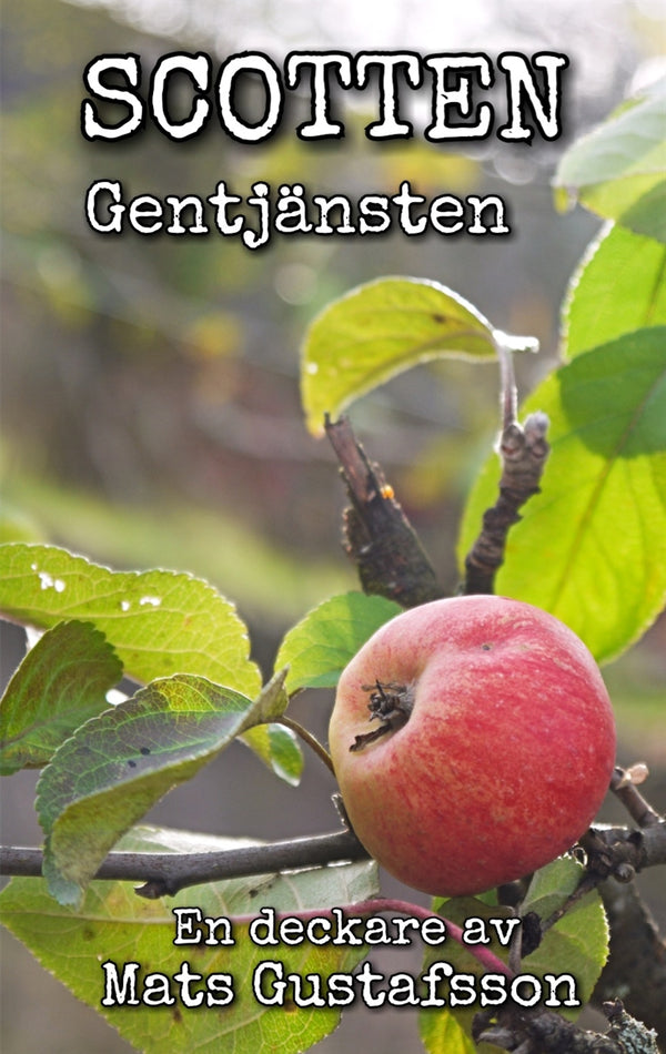 Gentjänsten: Scotten – E-bok – Laddas ner-Digitala böcker-Axiell-peaceofhome.se