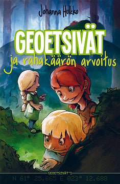 Geoetsivät ja rahakäärön arvoitus – E-bok – Laddas ner-Digitala böcker-Axiell-peaceofhome.se
