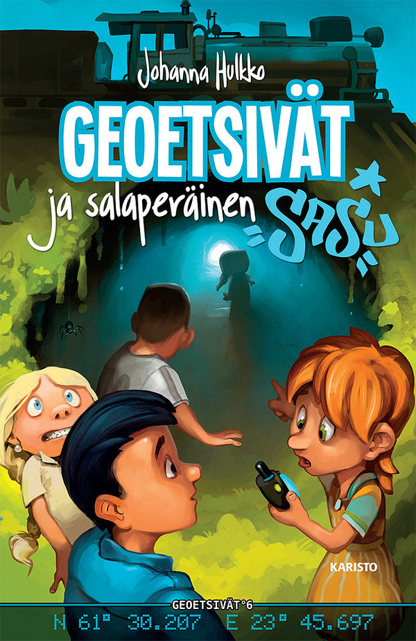 Geoetsivät ja salaperäinen Sasu – E-bok – Laddas ner-Digitala böcker-Axiell-peaceofhome.se