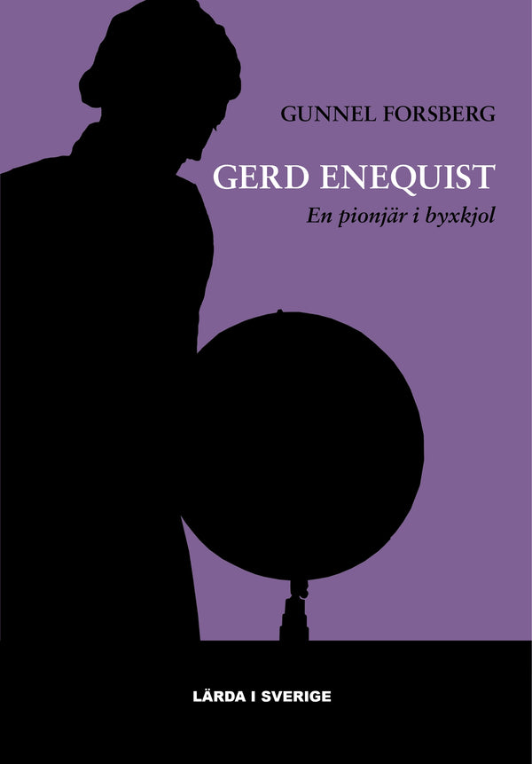 Gerd Enequist : den första kvinnliga professorn i kulturgeografi – E-bok – Laddas ner-Digitala böcker-Axiell-peaceofhome.se