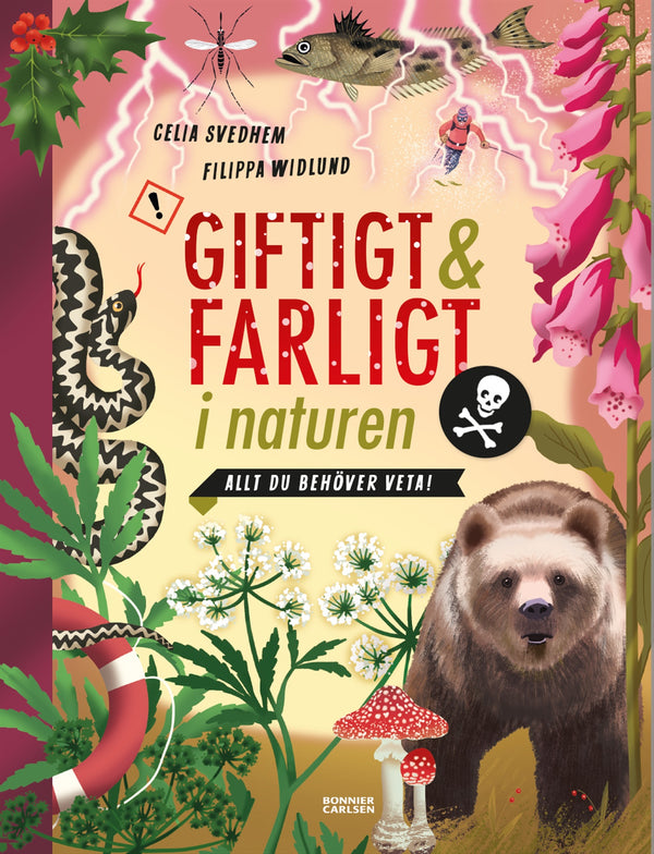 Giftigt och farligt i naturen : allt du behöver veta – E-bok – Laddas ner-Digitala böcker-Axiell-peaceofhome.se