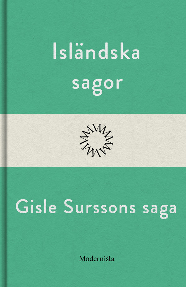 Gisle Surssons saga – E-bok – Laddas ner-Digitala böcker-Axiell-peaceofhome.se