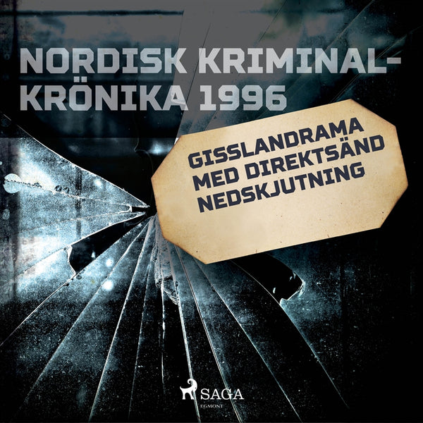 Gisslandrama med direktsänd nedskjutning – Ljudbok – Laddas ner-Digitala böcker-Axiell-peaceofhome.se