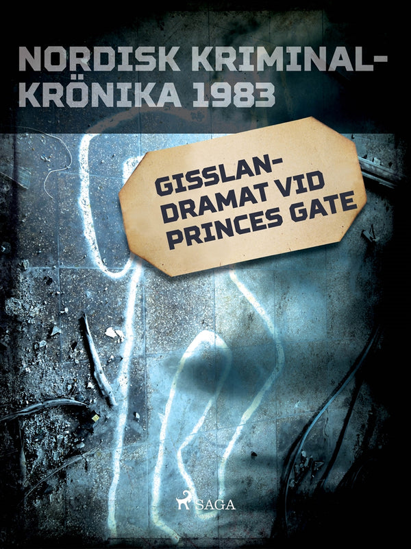 Gisslandramat vid Princes Gate – E-bok – Laddas ner-Digitala böcker-Axiell-peaceofhome.se