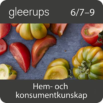 Gleerups hem- och konsumentkunskap 6/7–9, dig, elev, 12 mån-Digitala böcker-Gleerups Utbildning AB-peaceofhome.se